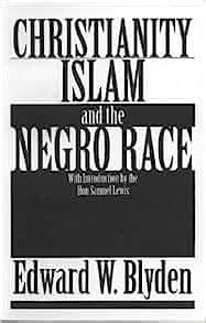 christianity islam and the negro race Reader